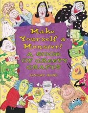 Cover of: Make yourself a monster! by Kathy Ross