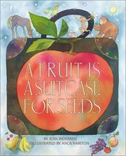 Cover of: Fruit Is A Suitcase For Seeds
