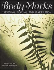 Cover of: Body Marks: Tattooing, Piercing and Scarification