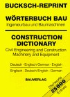 Cover of: Wörterbuch für Ingenieurbau und Baumaschinen =: Dictionary of civil engineering and construction machinery and equipment