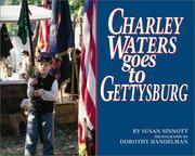 Cover of: Charley Waters Goes to Gettysburg (Single Titles)