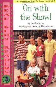 Cover of: On with the show! by Cecilia Venn