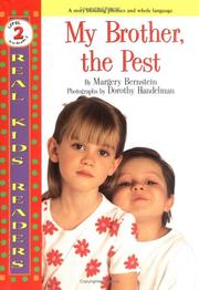 Cover of: My brother, the pest by Margery Bernstein