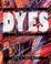 Cover of: Dyes