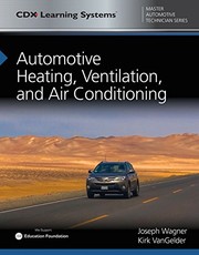 Cover of: Automotive Heating, Ventilation, and Air Conditioning: CDX Master Automotive Technician Series