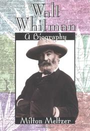 Walt Whitman by Milton Meltzer