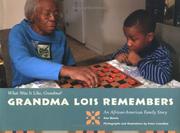 Cover of: Grandma Lois remembers by Ann Morris