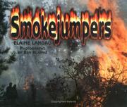 Cover of: Smokejumpers by Elaine Landau