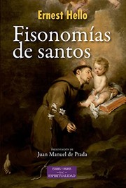 Cover of: Fisonomías de santos by Ernest Hello