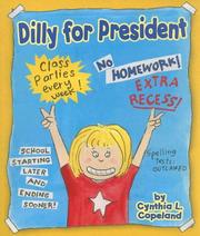 Cover of: Dilly for President