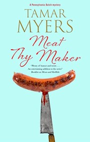 Cover of: Meat Thy Maker by Tamar Myers