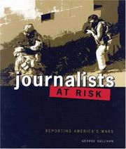 Cover of: Journalists at risk by George Sullivan