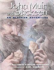 Cover of: John Muir and Stickeen: an Alaskan adventure