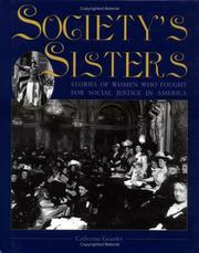 Cover of: Society Sisters : Stories of Women Who Fought for Social Justice in America