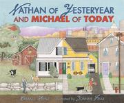 Cover of: Nathan of yesteryear and Louis of today / by Brian J. Heinz ; illustrated by Joanne Friar. by Brian J. Heinz