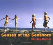 Cover of: Senses at the seashore by Shelley Rotner