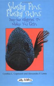 Cover of: Splashy fins, flashy skins: deep-sea rhymes to make you grin