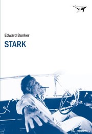 Stark by Edward Bunker