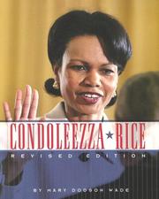 Cover of: Condoleezza Rice (Gateway Biographies) by Mary Dodson Wade