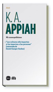 Cover of: Mi cosmopolitismo by Anthony Appiah, Lilia Mosconi (Argentina)