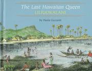 Cover of: The last Hawaiian queen: Liliuokalani