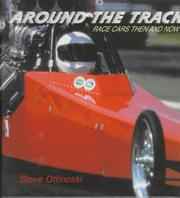 Cover of: Around the track: race cars then and now