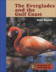 Cover of: The Everglades and the Gulf Coast (Ecosystems of North America, Set 2)