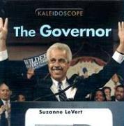 Cover of: The Governor (Kaleidoscope (Tarrytown, N.Y.).)