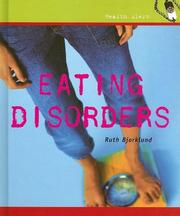 Cover of: Eating disorders by Ruth Bjorklund