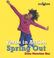 Cover of: Spring out