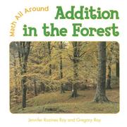 Cover of: Addition in the forest by Jennifer Rozines Roy