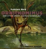 Cover of: Ornithomimus: and other speedy "ostrich dinosaurs"