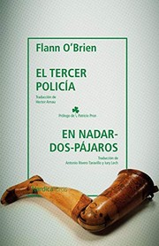 Cover of: El tercer policía & En Nadar-Dos-Pájaros by Flann O'Brien, Héctor Arnau Salvador