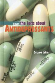 Cover of: The Facts About Antidepressants (Drugs)