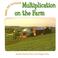 Cover of: Multiplication on the Farm (Math All Around)
