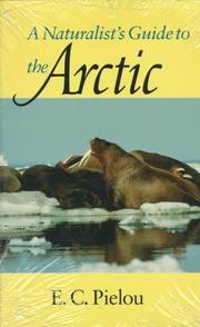 Cover of: A naturalist's guide to the Arctic