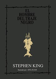 Cover of: El hombre del traje negro. NE 2019. Carton by Stephen King, Ana Juan, êigo Juregui Egua