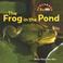 Cover of: The frog in the pond