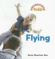 Cover of: Flying | Dana Meachen Rau