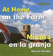 Cover of: At Home on the Farm/mi Casa En La Granja: Mi Casa (Bookworms)