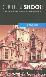 Cover of: Culture Shock! Belgium: A Survival Guide to Customs and Etiquette (Culture Shock! Guides)