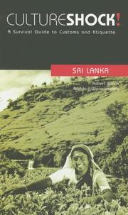 Cover of: Culture Shock! Sri Lanka: A Survival Guide to Customs and Etiquette (Culture Shock! Sri Lanka)