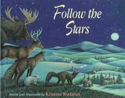 Cover of: Follow the stars: a Native American woodlands tale