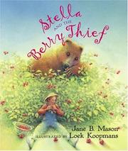 Stella and the berry thief by Jane B. Mason