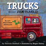 Cover of: Trucks: Whizz! zoom! rumble!