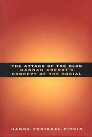 Cover of: The attack of the blob by Hanna Fenichel Pitkin, Hanna Fenichel Pitkin