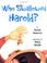 Cover of: Who swallowed Harold? and other poems about pets