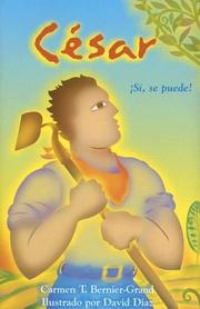 Cover of: Cesar by Carmen T. Bernier-Grand, Carmen T. Bernier-Grand