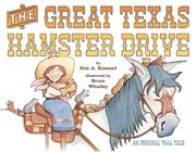 Cover of: The Great Texas Hamster Drive