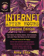 Cover of: Internet after hours by Andy Eddy